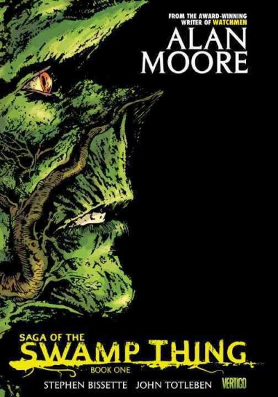 Saga of the Swamp Thing. Book one / written by Alan Moore ; art by Stephen Bissette [and others].