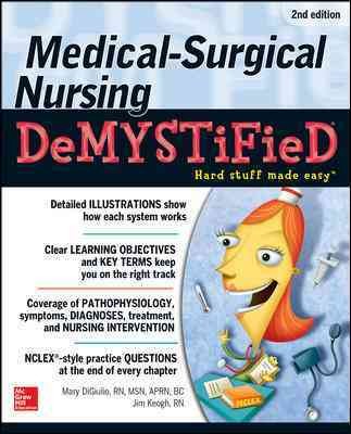 Medical-surgical nursing demystified / Mary DiGiulio.