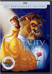 Beauty and the Beast / Walt Disney Animation Studios ; Walt Disney Pictures presents, in association with Silver Screen Partners IV ; directed by Gary Trousdale and Kirk Wise ; produced by Don Hahn ; animation screenplay by Linda Woolverton.