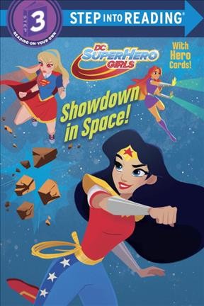Showdown in space! / by Courtney Carbone ; illustrated by Pernille Ørum.