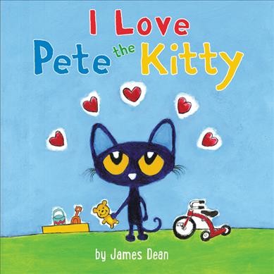 I love Pete the kitty / James Dean.