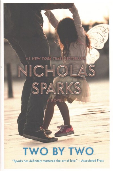 Two by two / Nicholas Sparks.