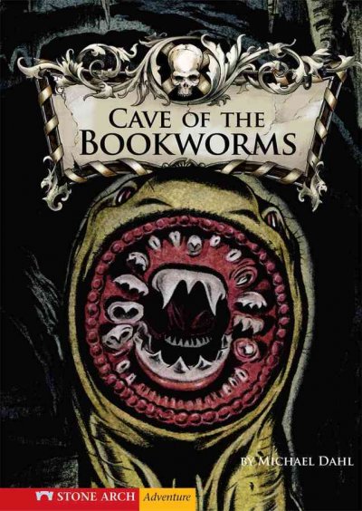 Cave of the bookworms / by Michael Dahl ; illustrated by Bradford Kendall.