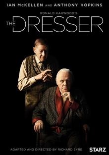 Ronald Harwood's The dresser / Starz Originals presents ; Playground and Sonia Friedman Productions for BBC and Starz ; in association with Altus Productions and Prescience ; produced by Suzan Harrison ; adapted and directed by Richard Eyre.