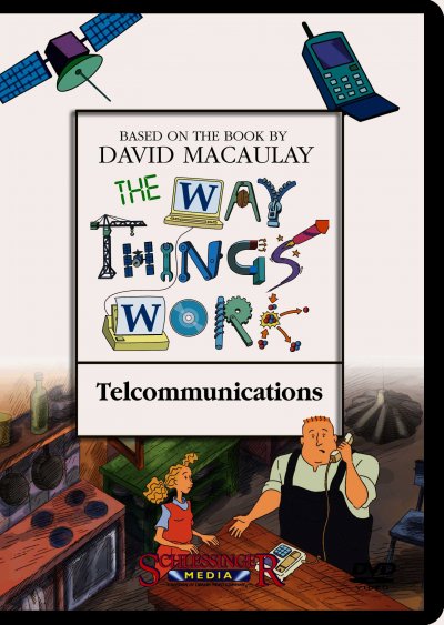 The way things work. Telecommunications / a Millimages, Pearson Broadband and Schlessinger Media coproduction in association with France 5, ZAF, TVO, TFO ; producer, Emmanuel Franck ; director, Diego Zamora.