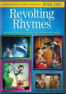 Revolting rhymes  [videorecording] / Magic Light Pictures presents ; directed by Jan Lachauer & Jakob Schuh ; produced by Martin Pope & Michael Rose ; adapted by Jakob Schuh and Jan Lachauer.