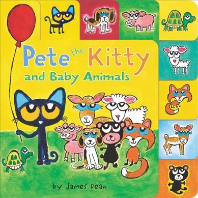 Pete the Kitty and baby animals / by James Dean.