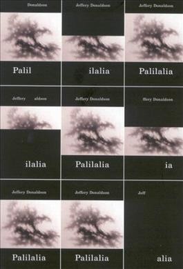Palilalia [electronic resource] / Jeffery Donaldson.