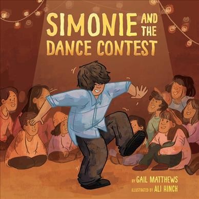 Simonie and the dance contest / by Gail Matthews ; illustrated by Ali Hinch.