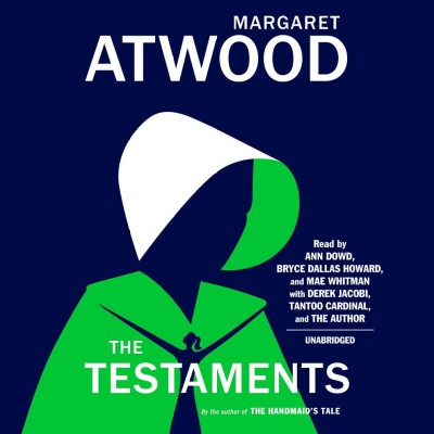 The testaments / Margaret Atwood.