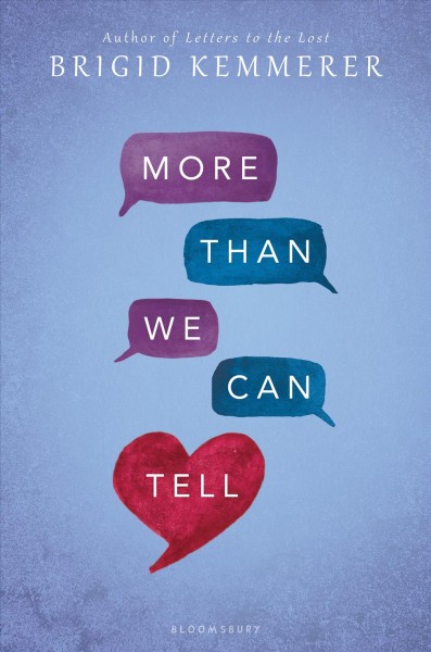 More than we can tell [electronic resource]. Brigid Kemmerer.