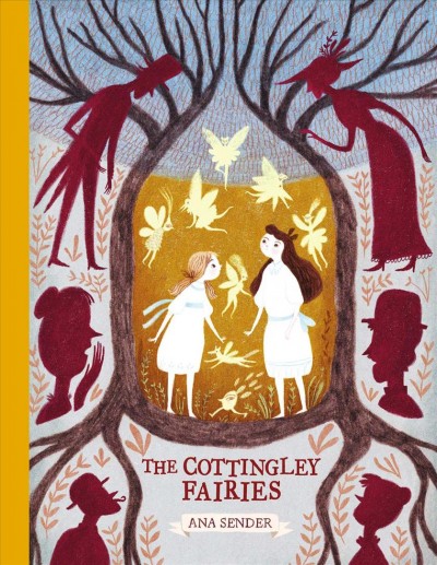 The Cottingley fairies / Ana Sender.