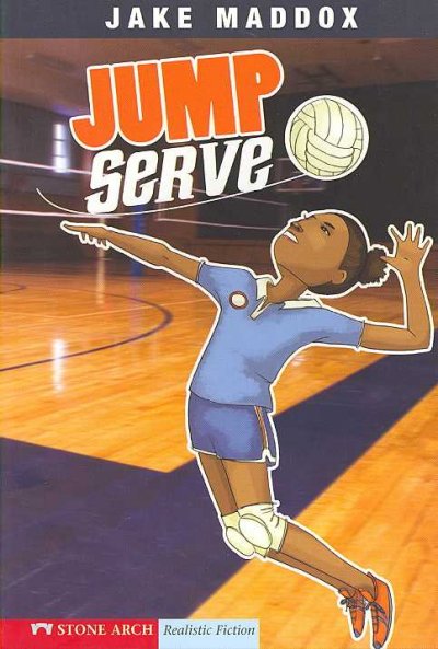 Jump serve / by Jake Maddox ; illustrated by Tuesday Mourning.