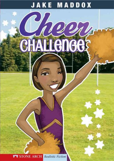 Cheer challenge / by Jake Maddox ; illustrated by Tuesday Mourning.