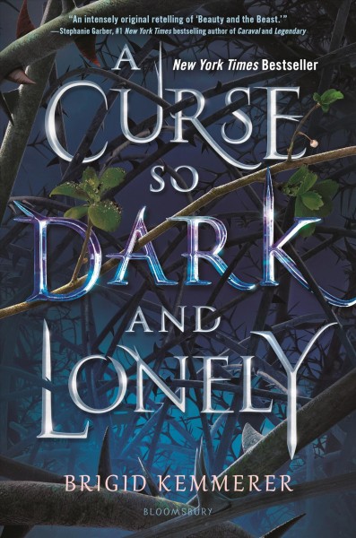 A curse so dark and lonely [electronic resource] : Cursebreakers Series, Book 1. Brigid Kemmerer.