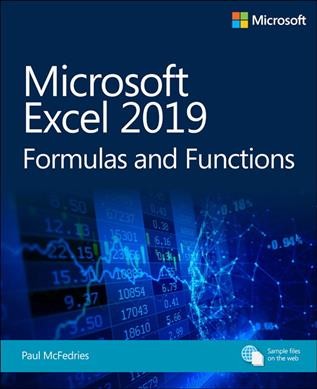 Excel 2019 formulas and functions / Paul McFedries.
