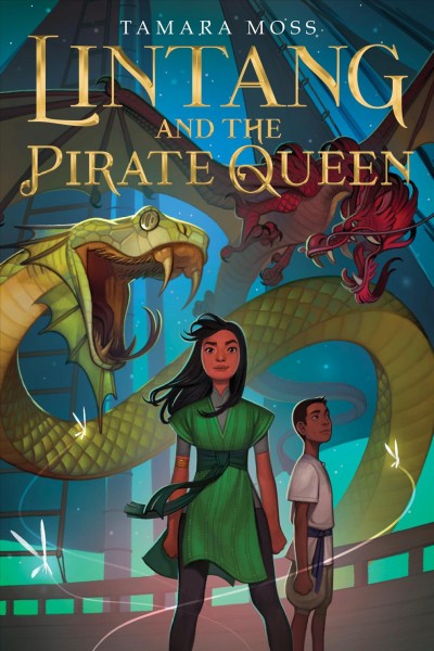 Lintang and the pirate queen / Tamara Moss.