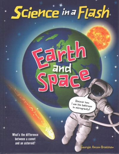Earth and space / Georgia Amson-Bradshaw.