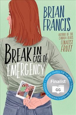 Break in case of emergency / Brian Francis.