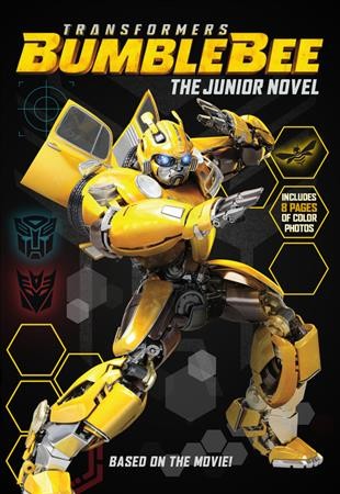 Transformers Bumblebee : the junior novel / adapted by Ryder Windham.