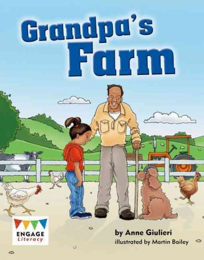 Grandpa's Farm / by Anne Giulieri ; illustrated by Martin Bailey.