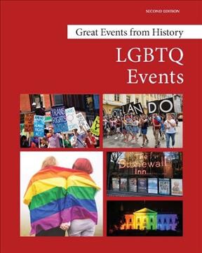 LGBTQ events. Volume 1, 1848-1983 / editor, Robert C. Evans.