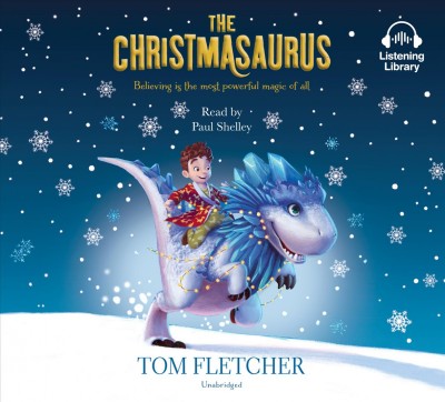 The Christmasaurus / Tom Fletcher.