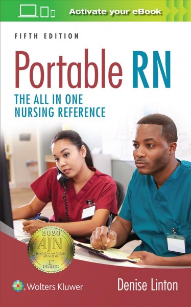 Portable RN :  the all-in-one nursing reference / Denise Linton.