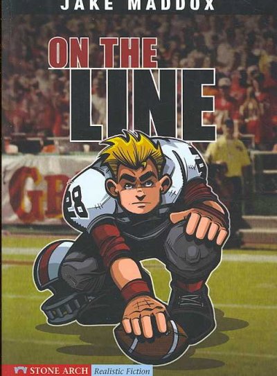 On the line /  by Jake Maddox ; illustrated by Sean Tiffany, text by Bob Temple.
