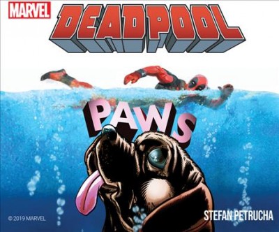 Deadpool : paws / Stefan Petrucha.