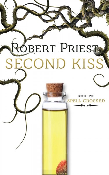 Second kiss / Robert Priest.