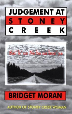 Judgement at Stoney Creek [electronic resource] / Bridget Moran.