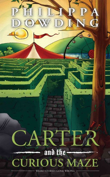 Carter and the curious maze / Philippa Dowding.