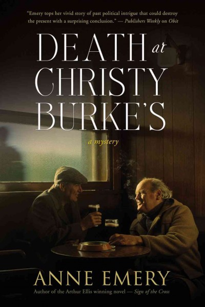 Death at Christy Burke's : a mystery / Anne Emery.