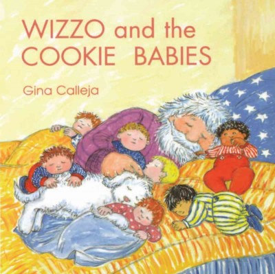 Wizzo and the cookie babies [electronic resource] / written and illustrated by Gina Calleja.