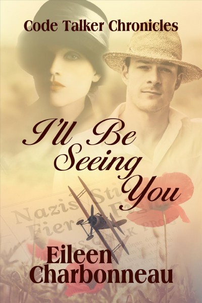 I'll be seeing you / by Eileen Charbonneau.