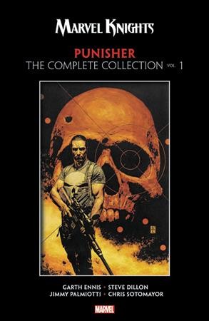 Punisher : the complete collection. Vol. 1 / Garth Ennis, writer ; Steve Dillon, Doug Braithwaite, pencilers.