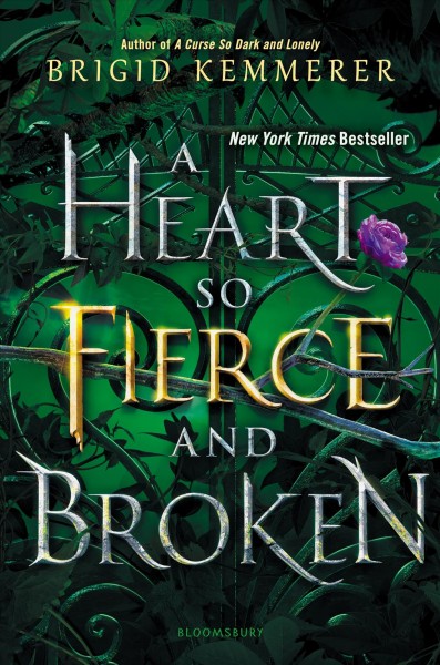 A heart so fierce and broken [electronic resource] : Cursebreakers series, book 2. Brigid Kemmerer.