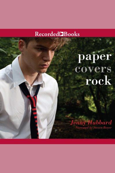 Paper covers rock [electronic resource]. Hubbard Jenny.