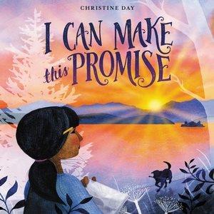 I can make this promise / Christine Day.