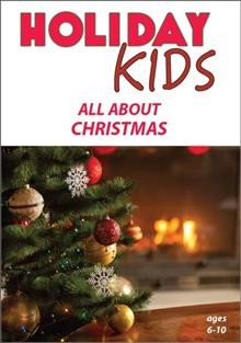 Holiday kids. All about Christmas.
