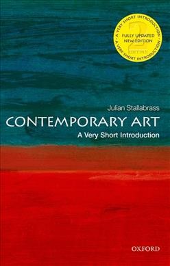 Contemporary art : a very short introduction / Julian Stallabrass.