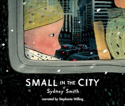 Small in the city / Sydney Smith.