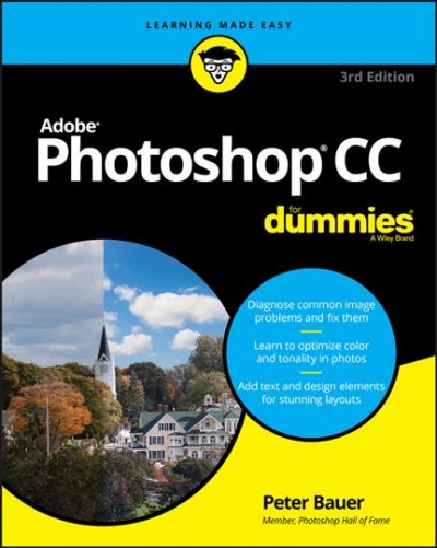 Adobe photoshop CC for dummies / by Peter Bauer.