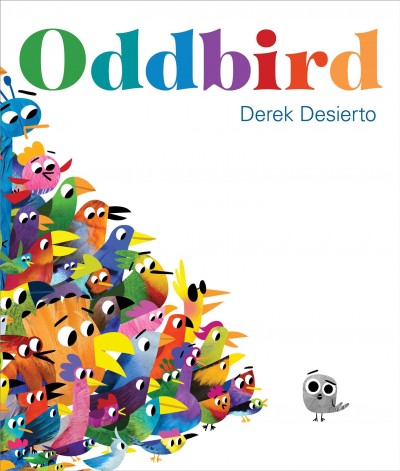 Oddbird / Derek Desierto.