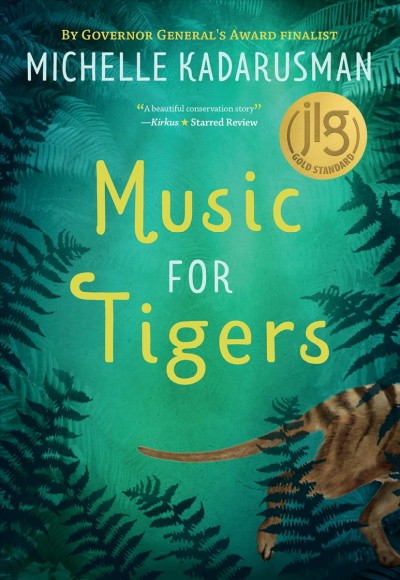 Music for tigers [electronic resource]. Michelle Kadarusman.