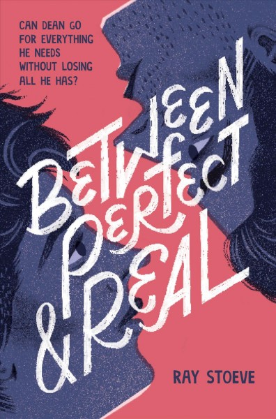 Between perfect and real [electronic resource]. Stoeve Ray.