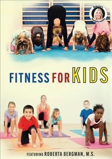 Roberta's fitness for kids / directed by Mark Gasper.