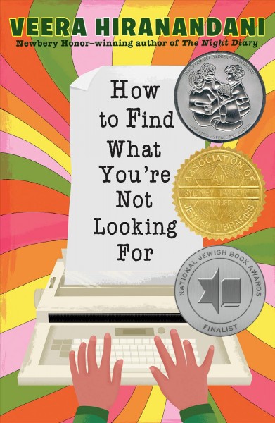 How to find what you're not looking for / Veera Hiranandani.