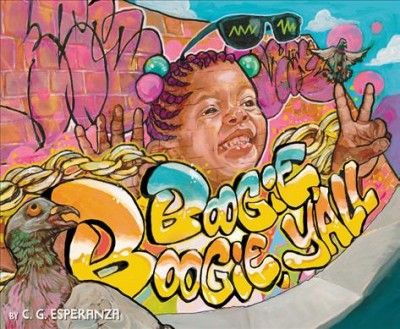 Boogie boogie, y'all / by C.G. Esperanza aka ChalaRanza.